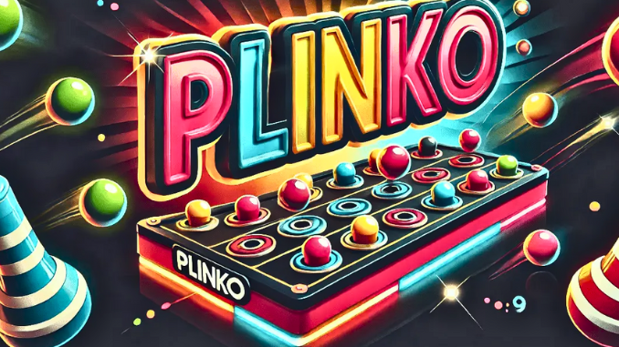 Tips Bermain plinko yang Benar